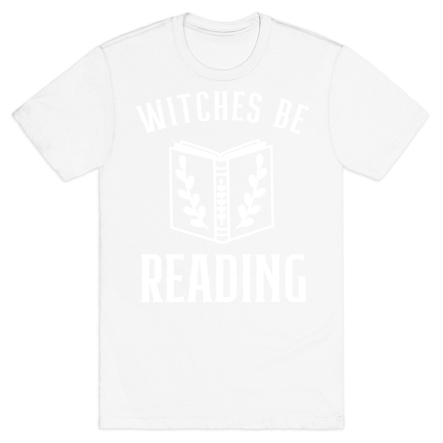 Witches Be Reading T-Shirt