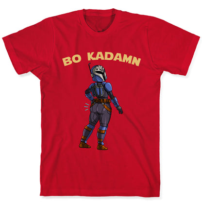 Bo KaDAMN T-Shirt