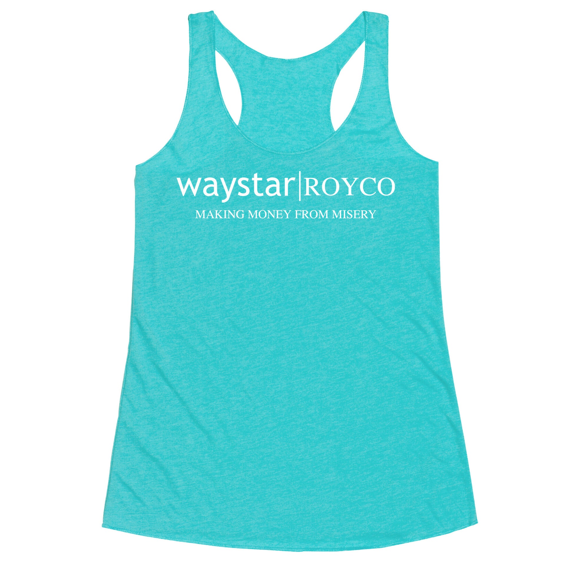 Waystar Royco: Making Money From Misery Racerback Tank