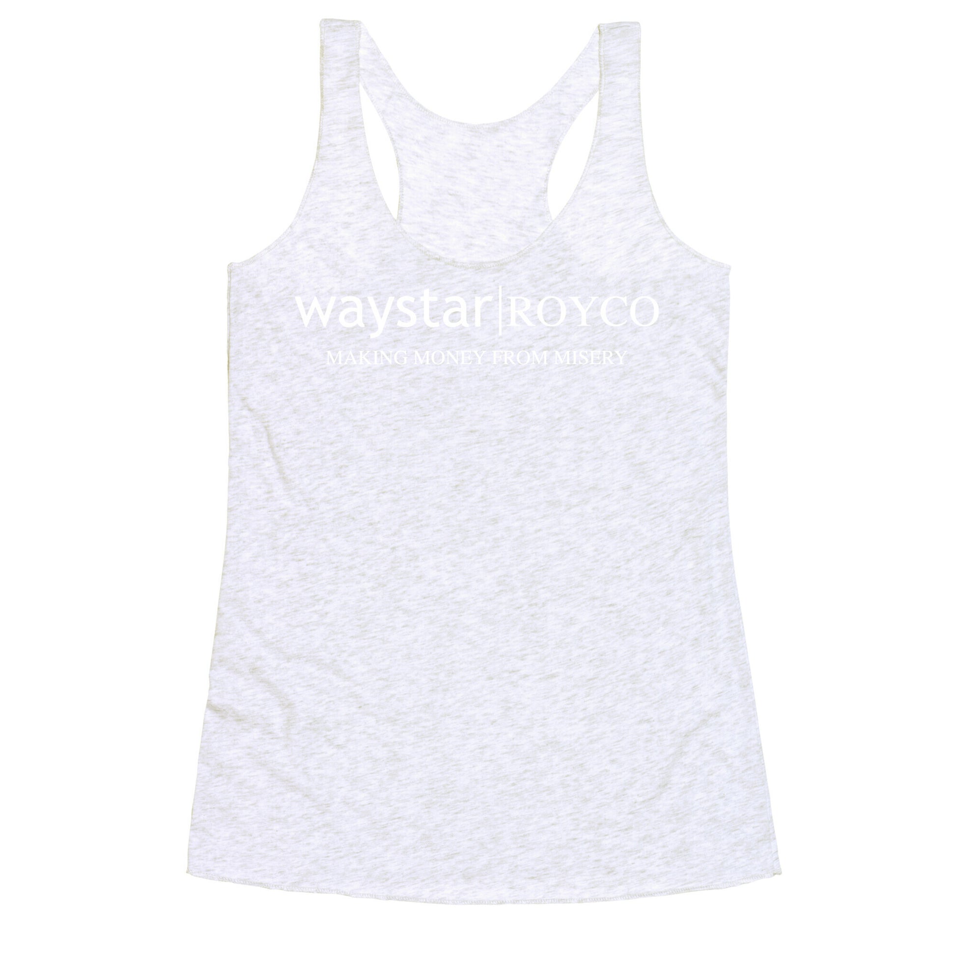 Waystar Royco: Making Money From Misery Racerback Tank