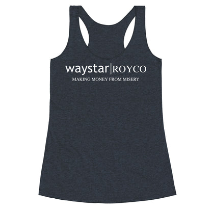 Waystar Royco: Making Money From Misery Racerback Tank