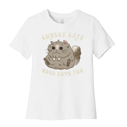 Chubby Cats Need Love Too Women's Cotton Tee