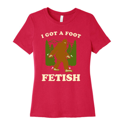 I Got a Foot Fetish Women's Cotton Tee