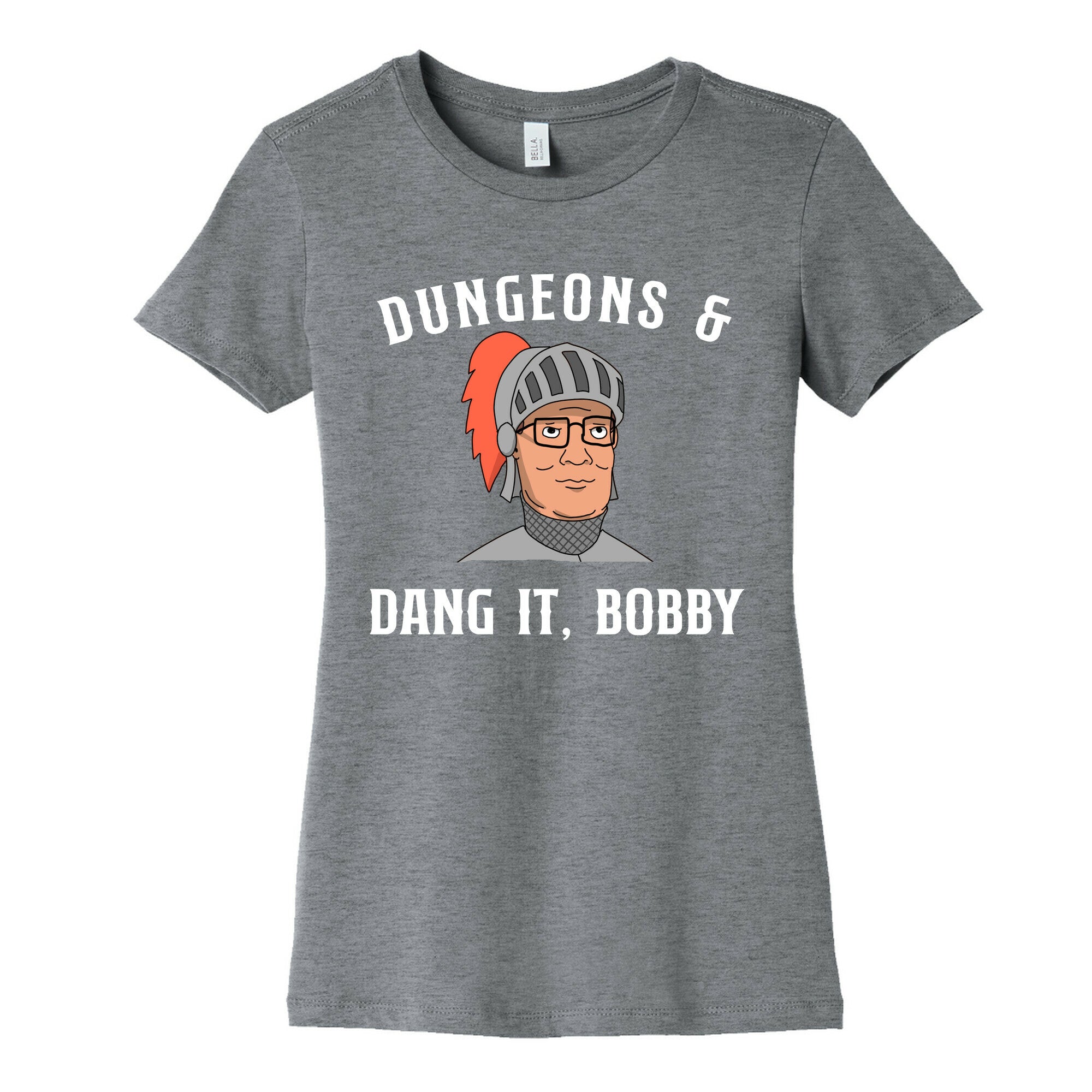 Dungeons & Dang it Bobby Women's Cotton Tee