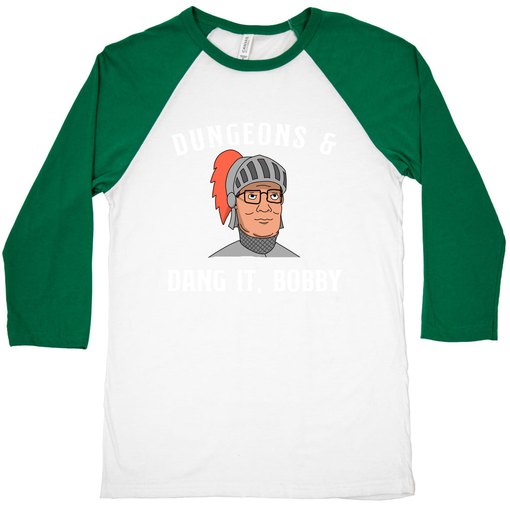 Dungeons & Dang it Bobby Baseball Tee