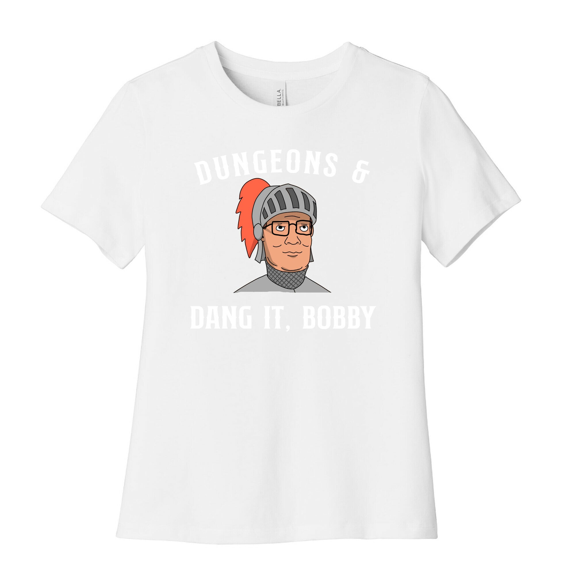 Dungeons & Dang it Bobby Women's Cotton Tee