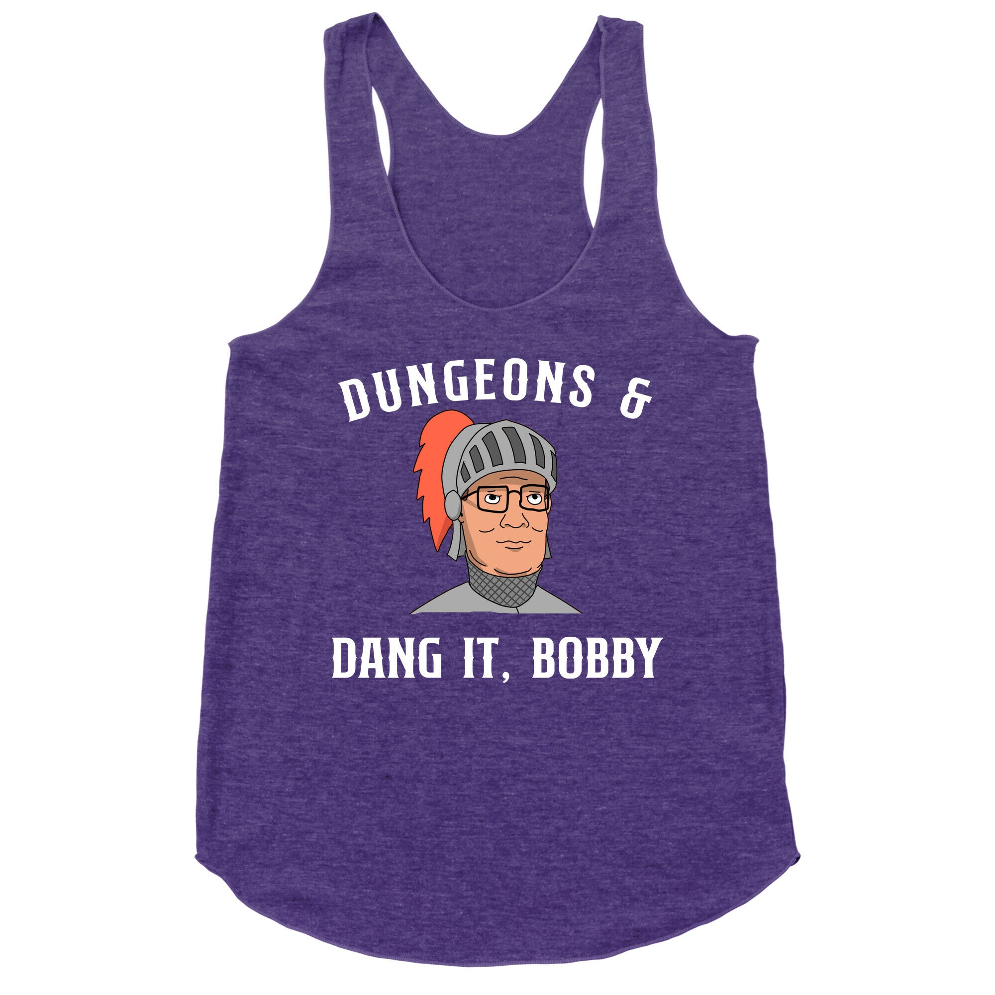 Dungeons & Dang it Bobby Racerback Tank