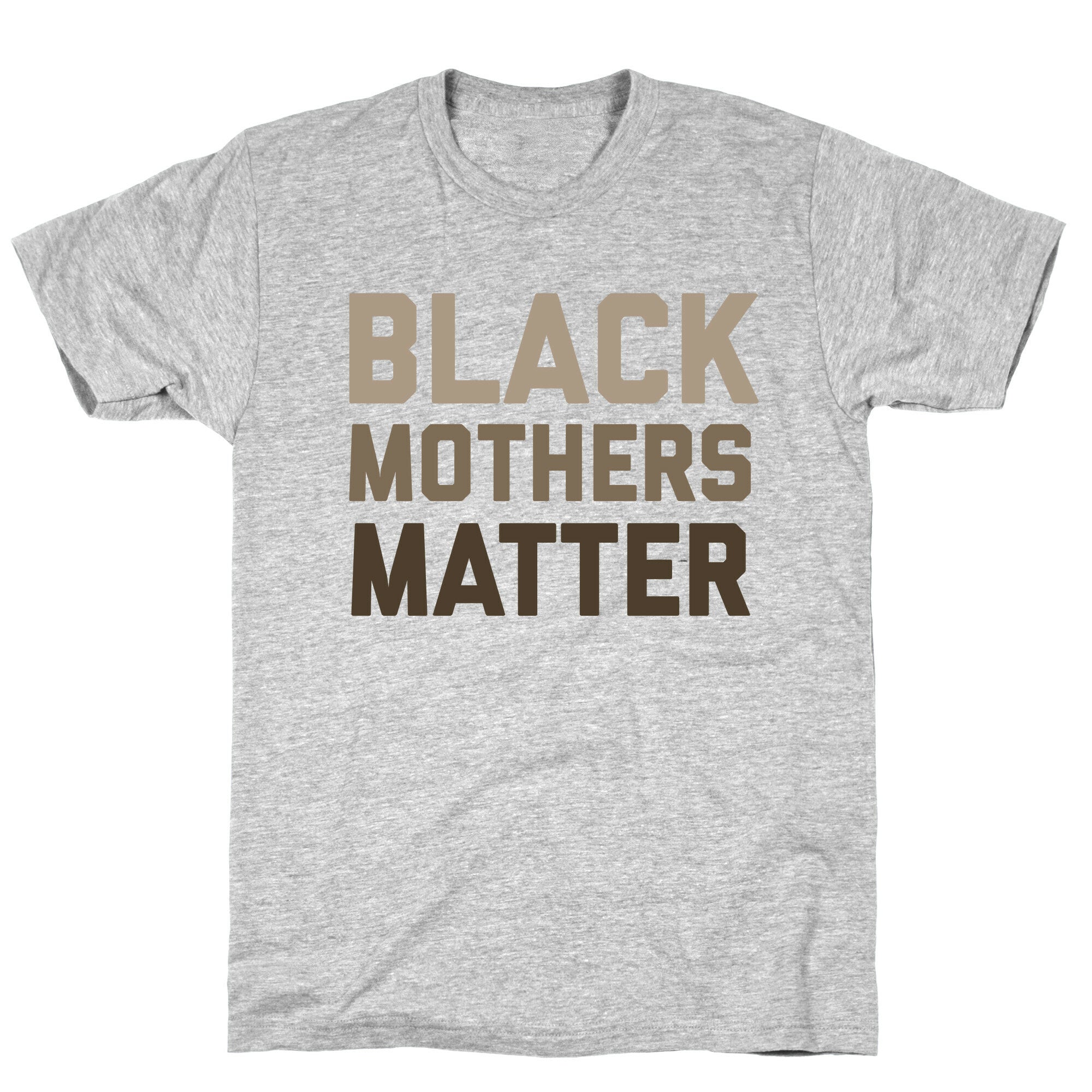 Black Mothers Matter T-Shirt