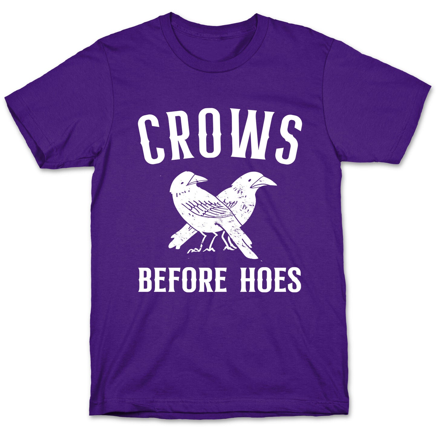 Crows Before Hoes T-Shirt