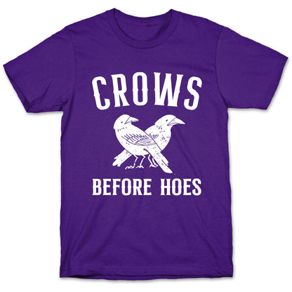 Crows Before Hoes T-Shirt