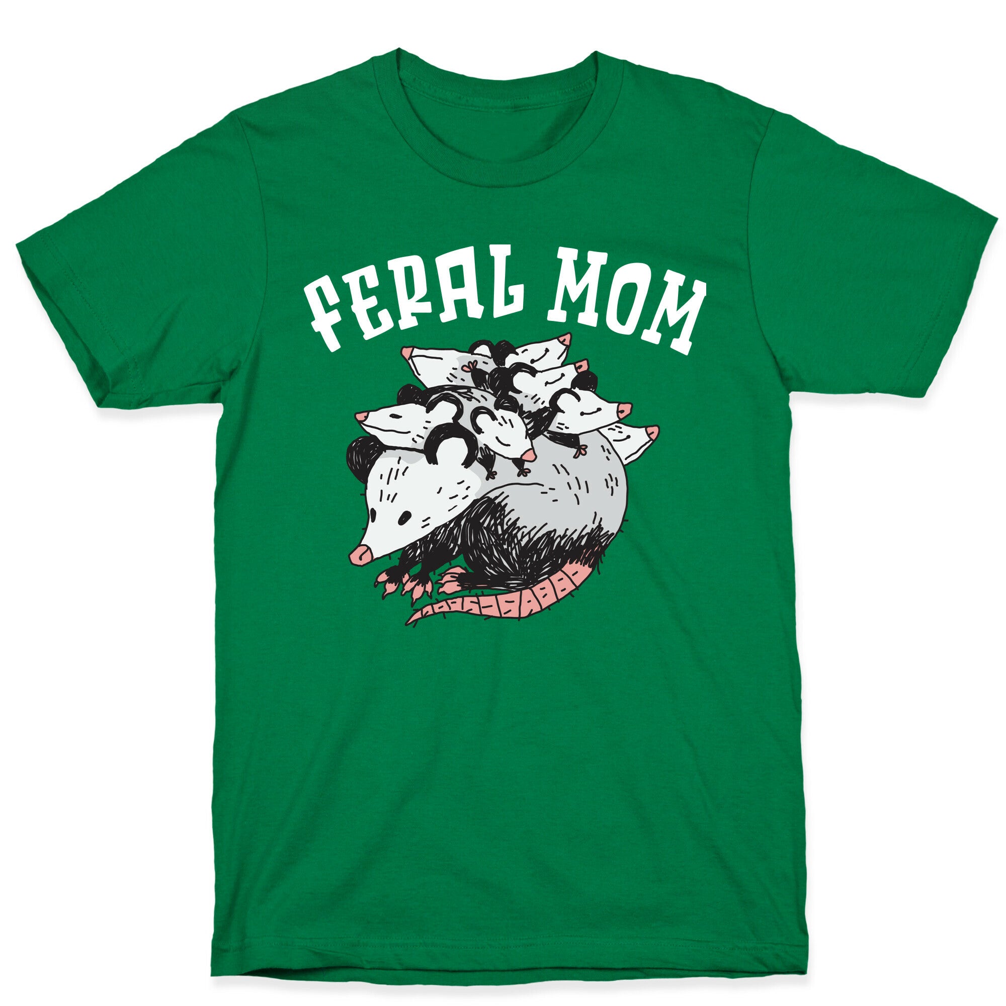 Feral Mom T-Shirt