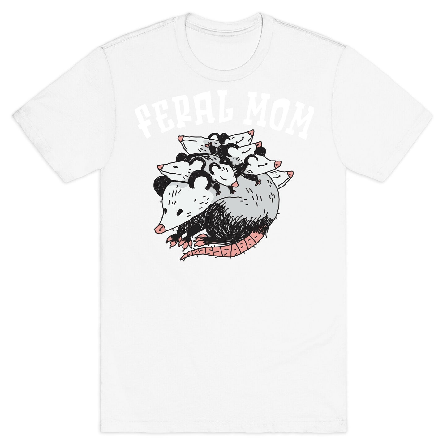 Feral Mom T-Shirt