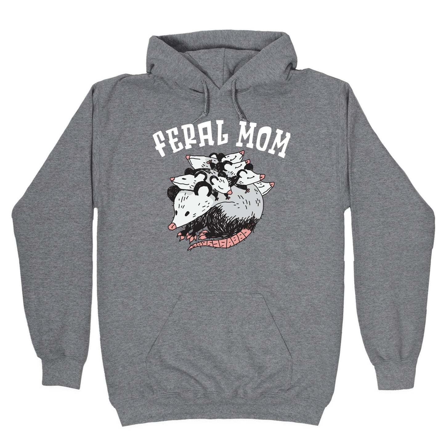 Feral Mom Hoodie