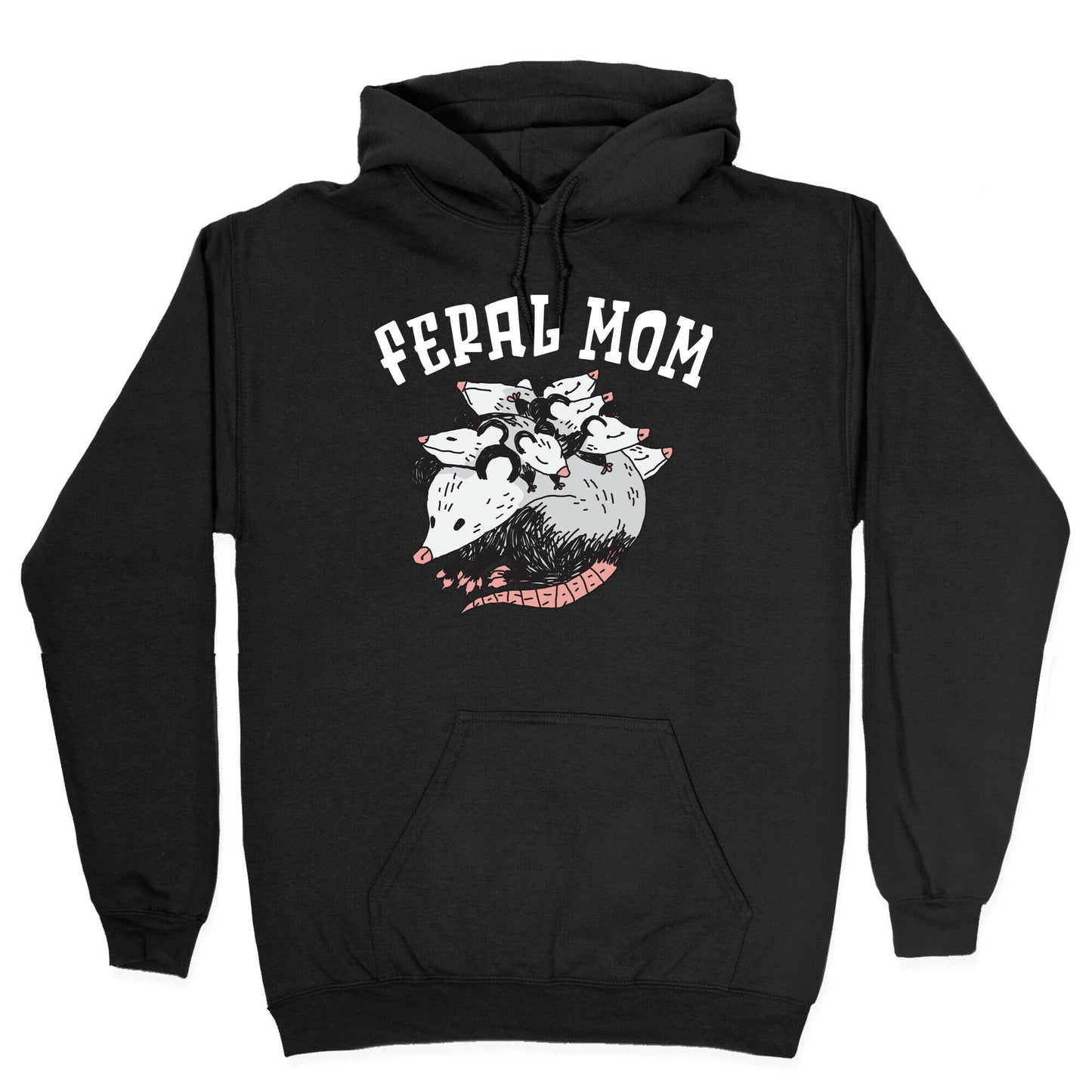 Feral Mom Hoodie