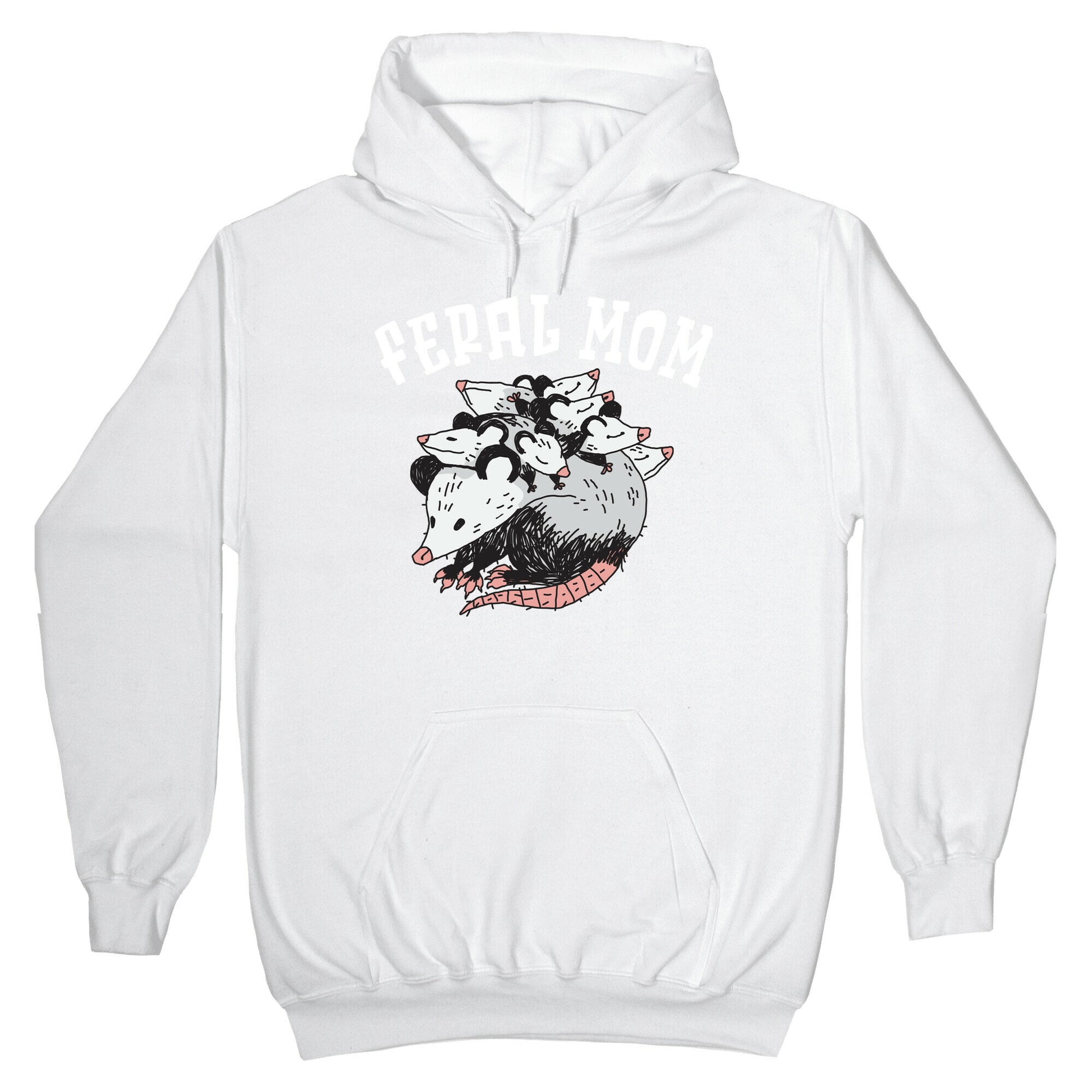 Feral Mom Hoodie