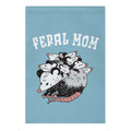 Feral Mom Garden Flag