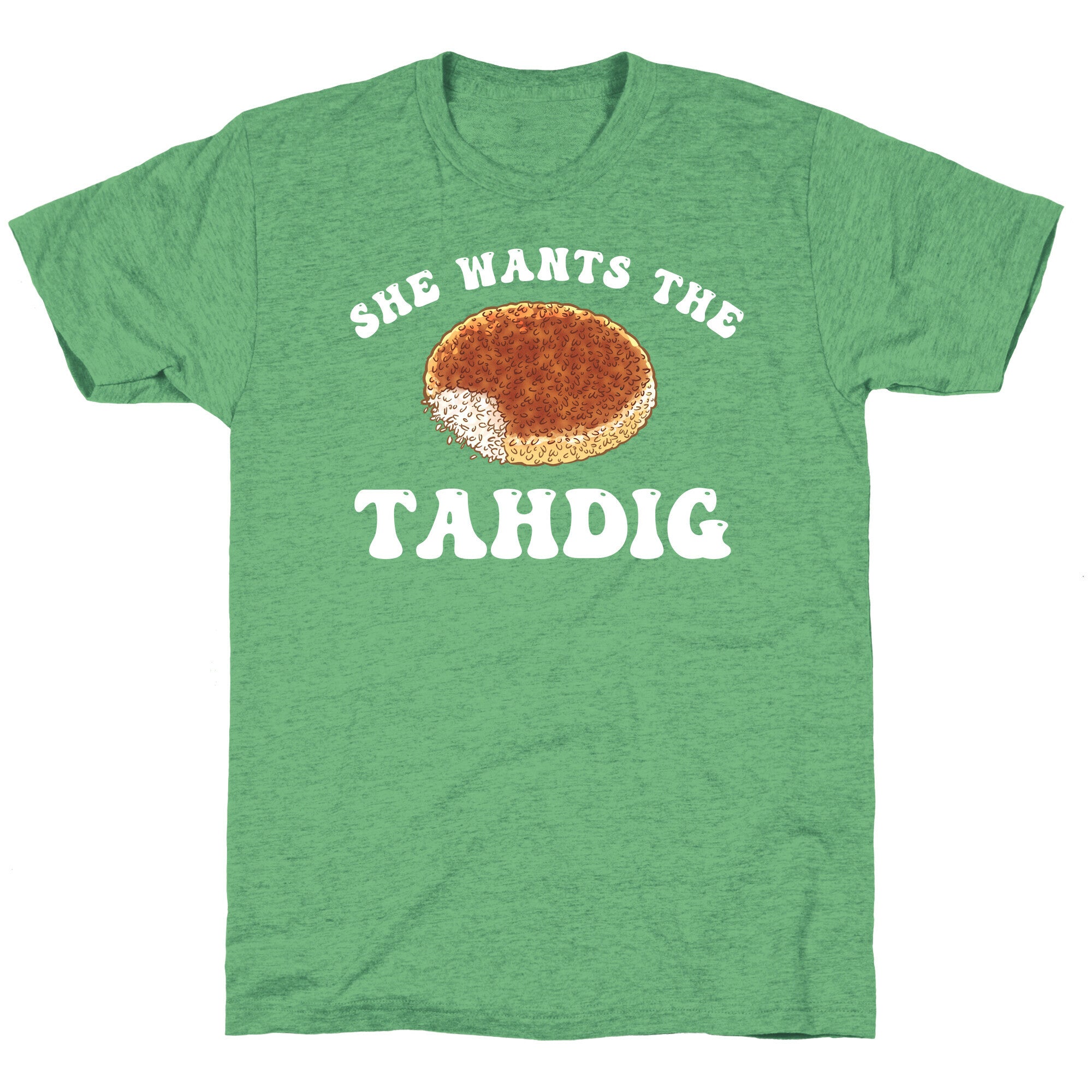 She Wants The Tahdig Unisex Triblend Tee