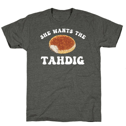 She Wants The Tahdig Unisex Triblend Tee