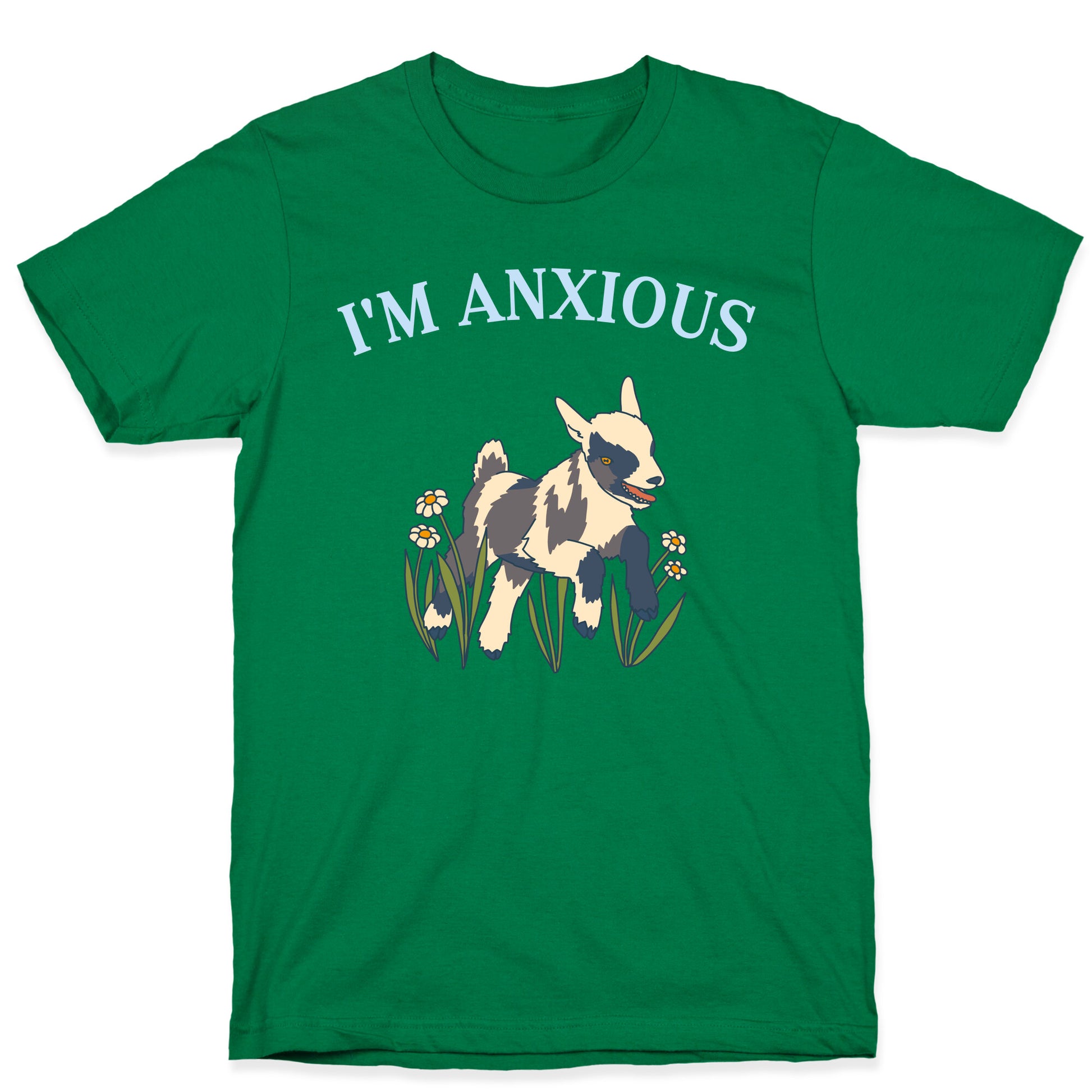 I'm Anxious (Goat) T-Shirt