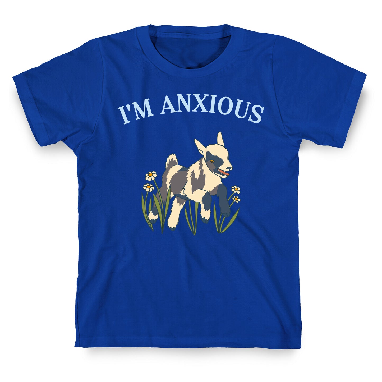 I'm Anxious (Goat) T-Shirt