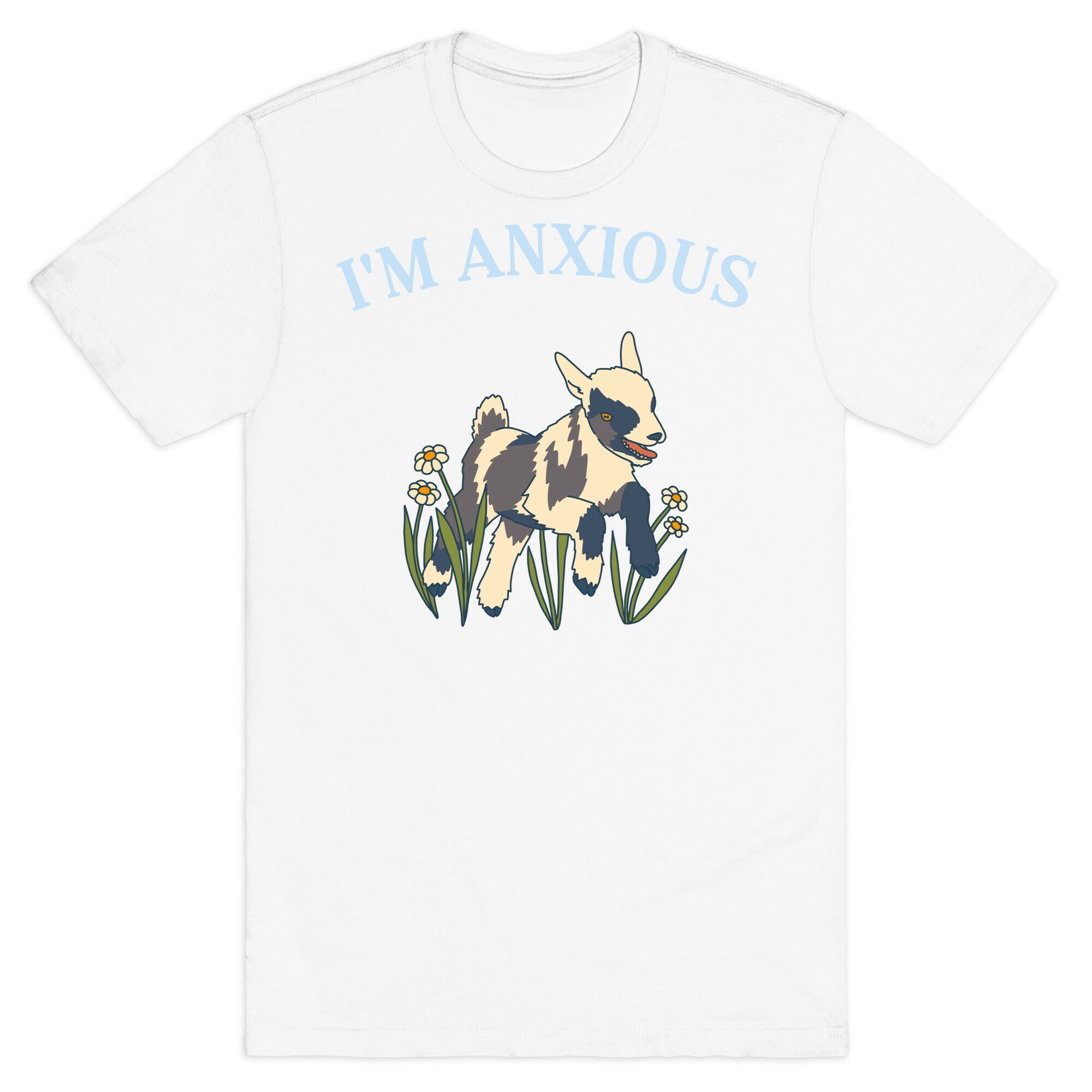 I'm Anxious (Goat) T-Shirt