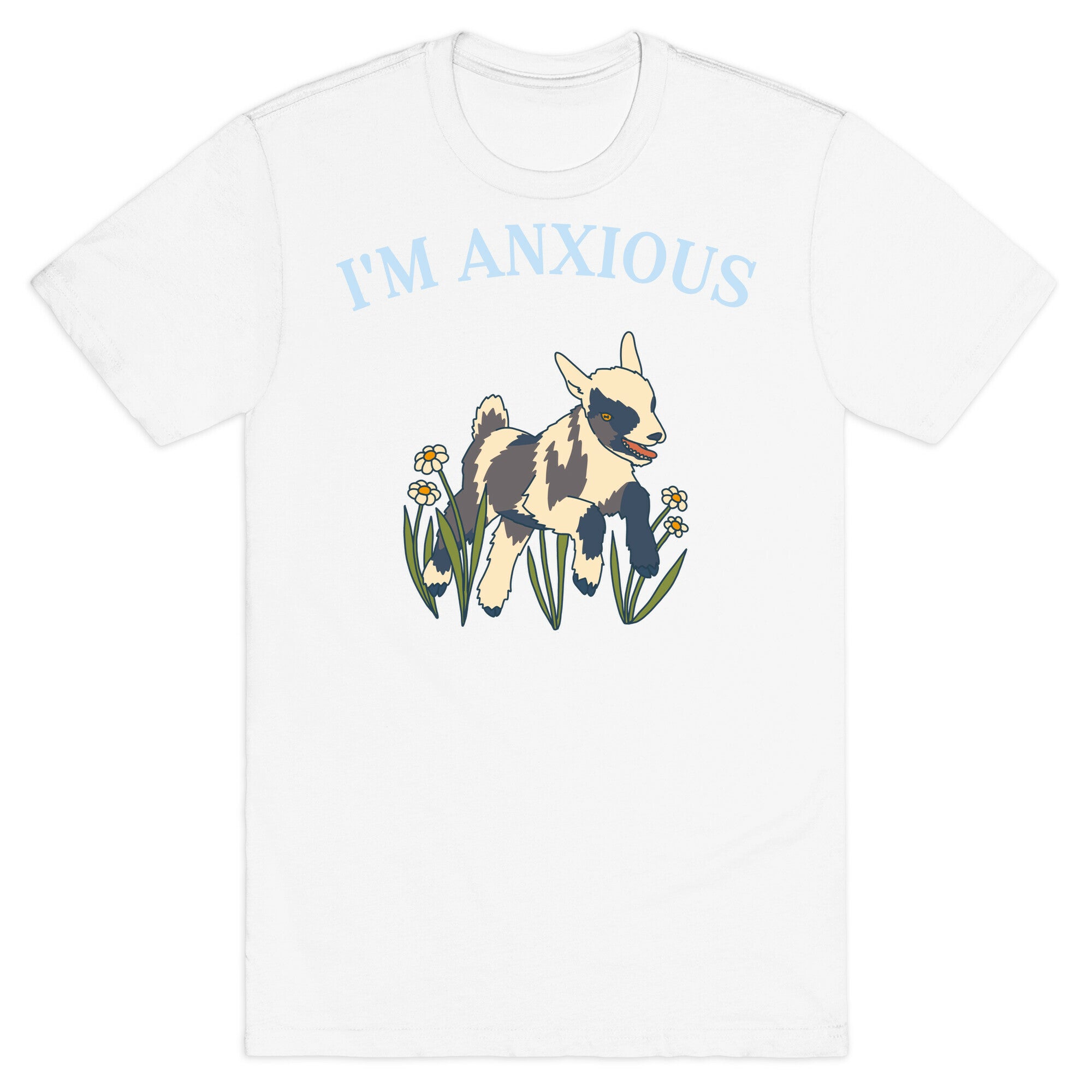 I'm Anxious (Goat) T-Shirt