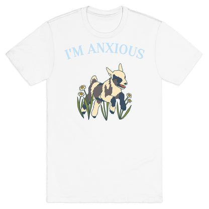 I'm Anxious (Goat) T-Shirt