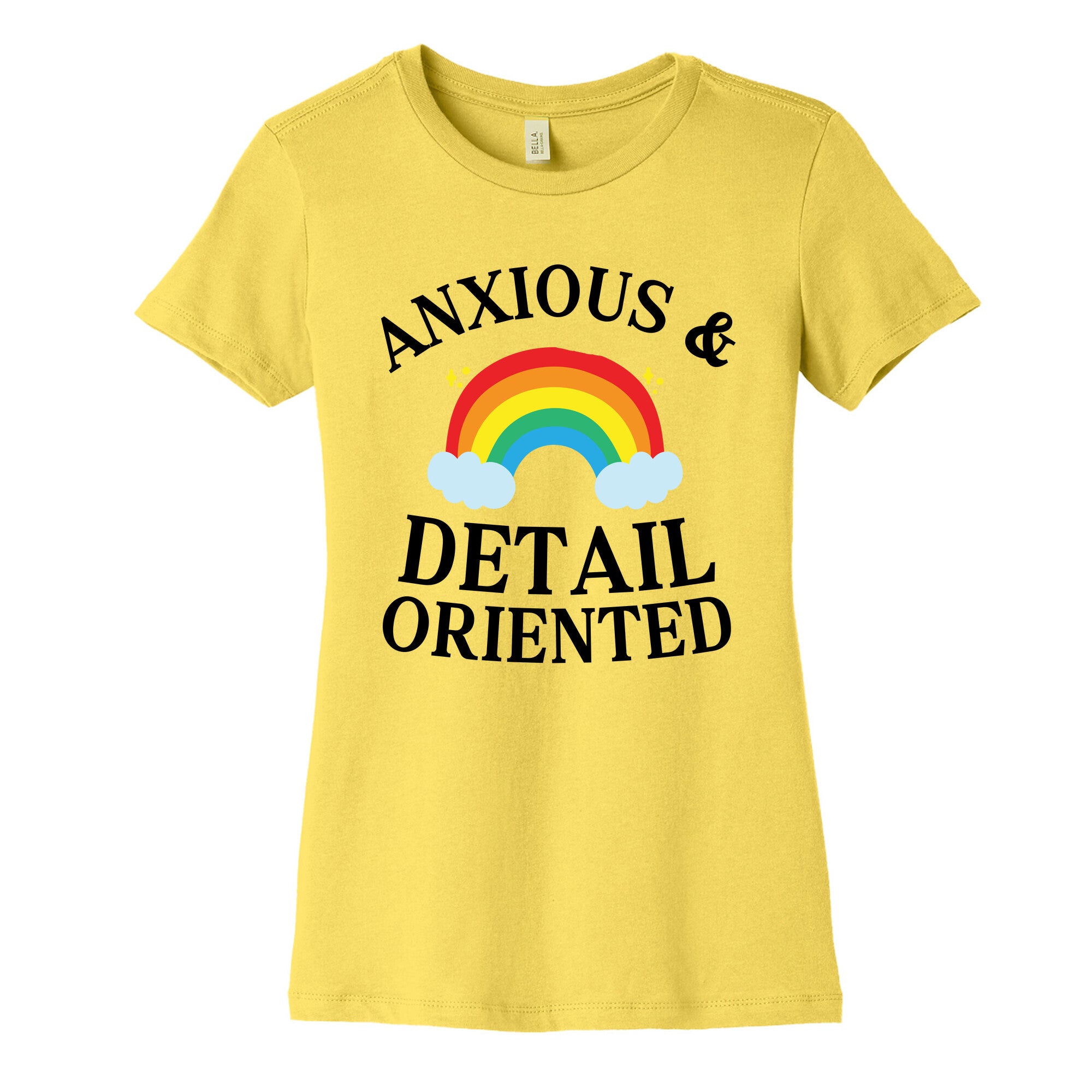Anxious & Detail-oriented Women's Cotton Tee