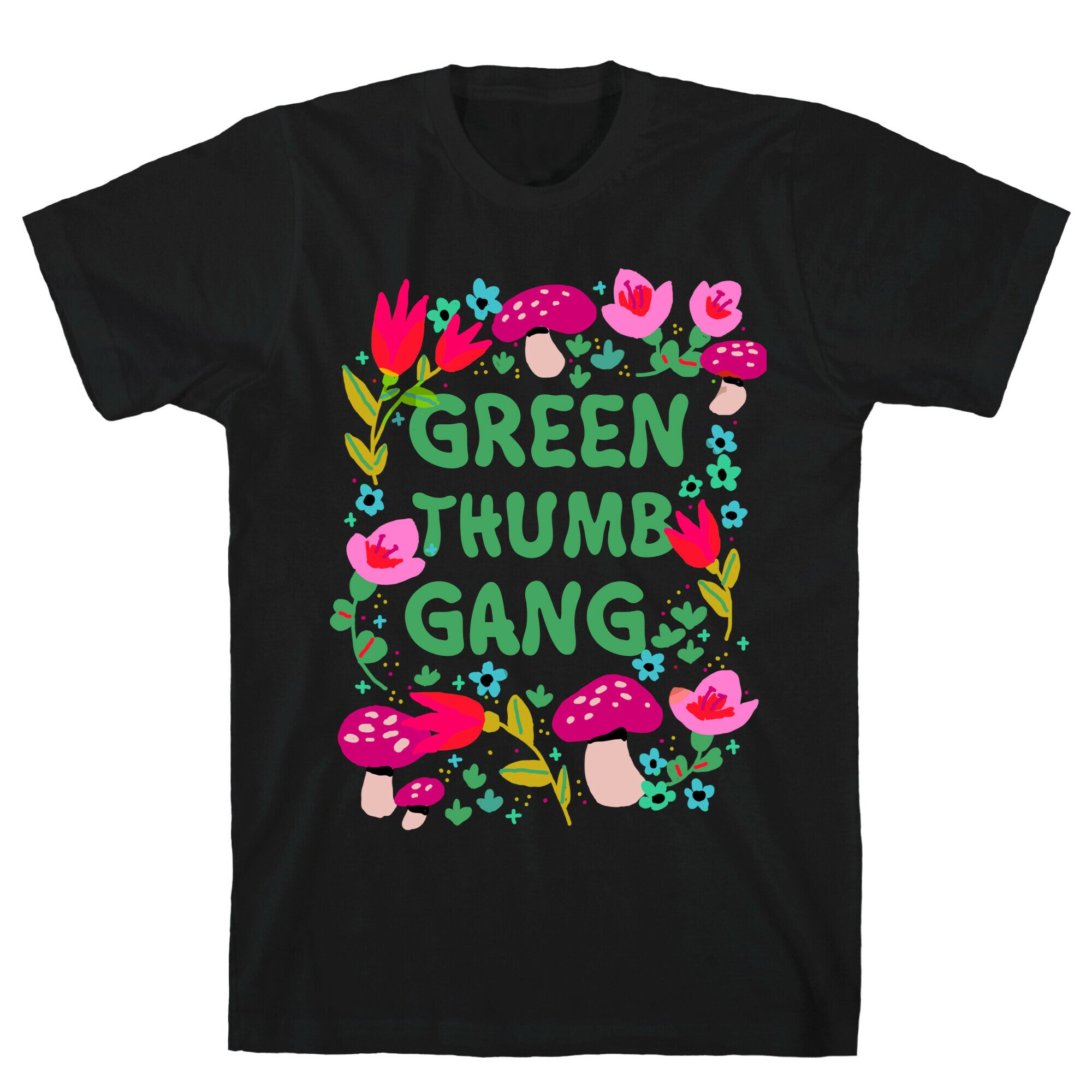 Green-thumb Gang T-Shirt