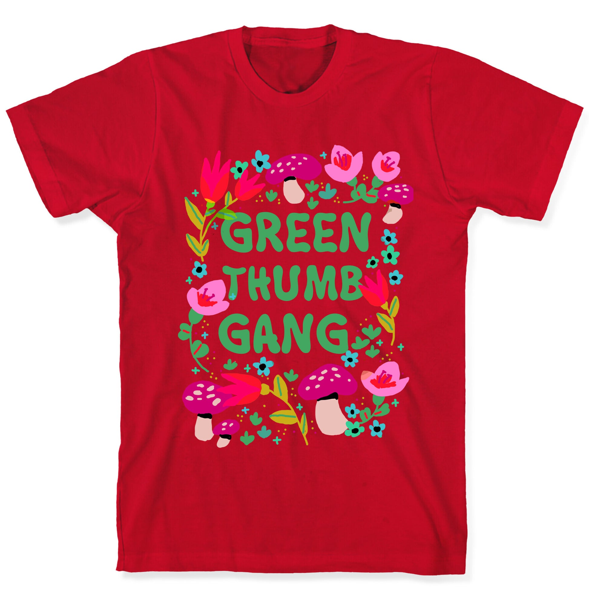 Green-thumb Gang T-Shirt