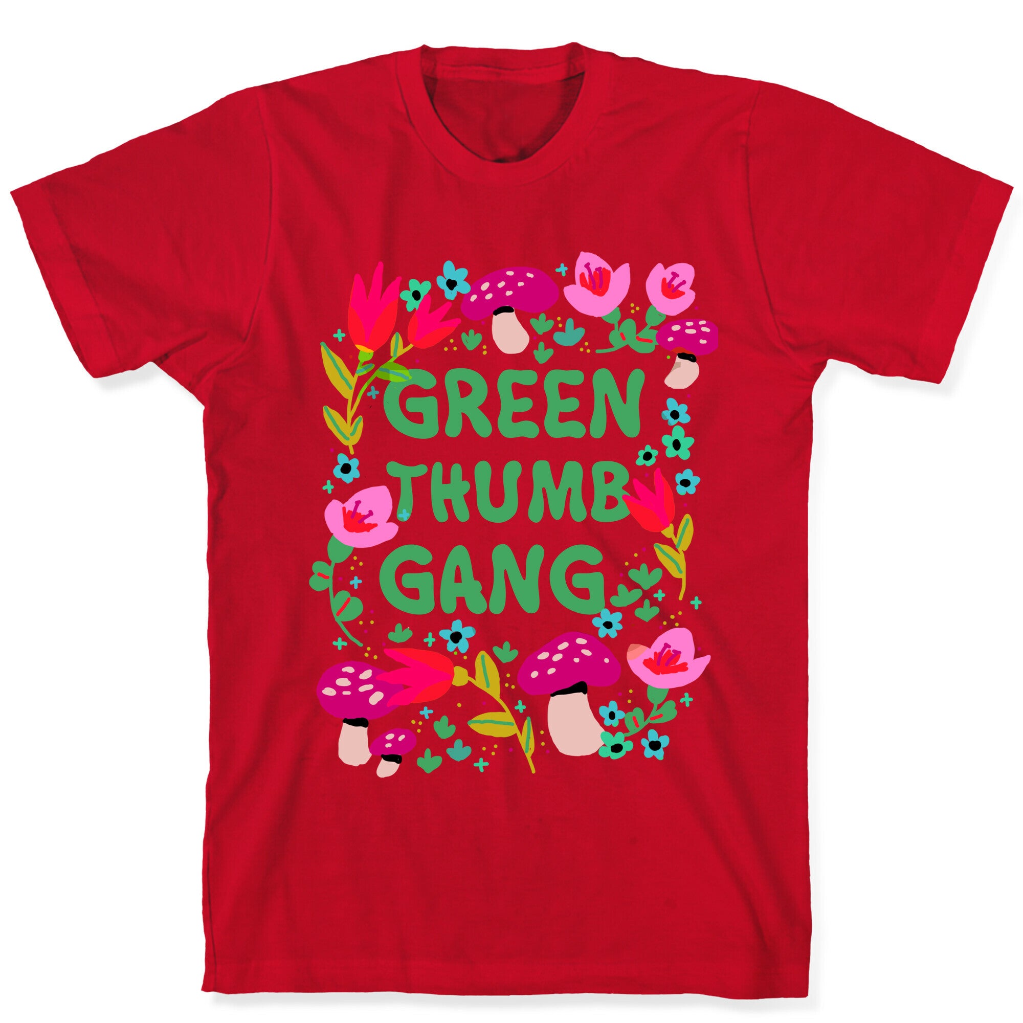 Green-thumb Gang T-Shirt
