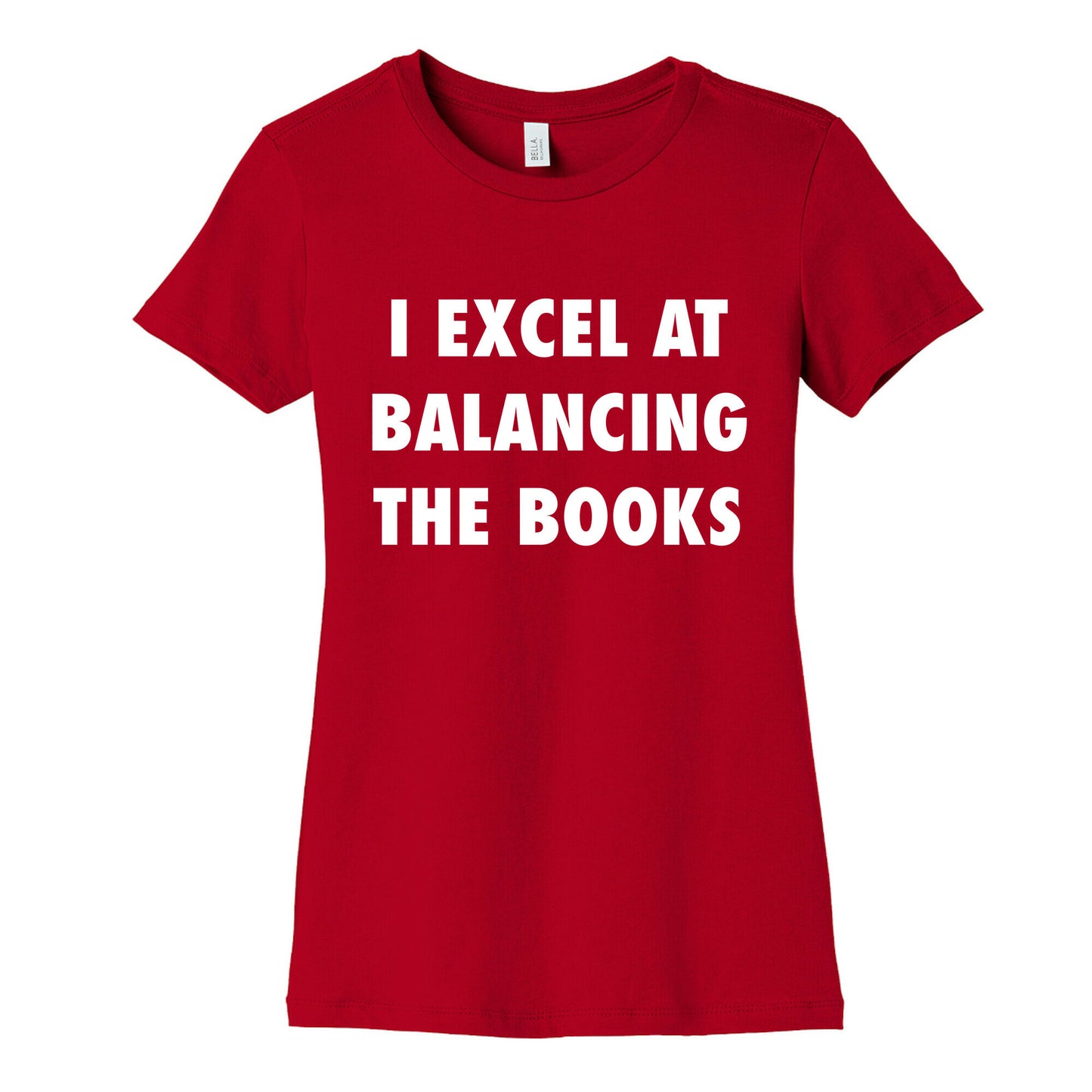 I Excel At Balancing The Books Women's Cotton Tee