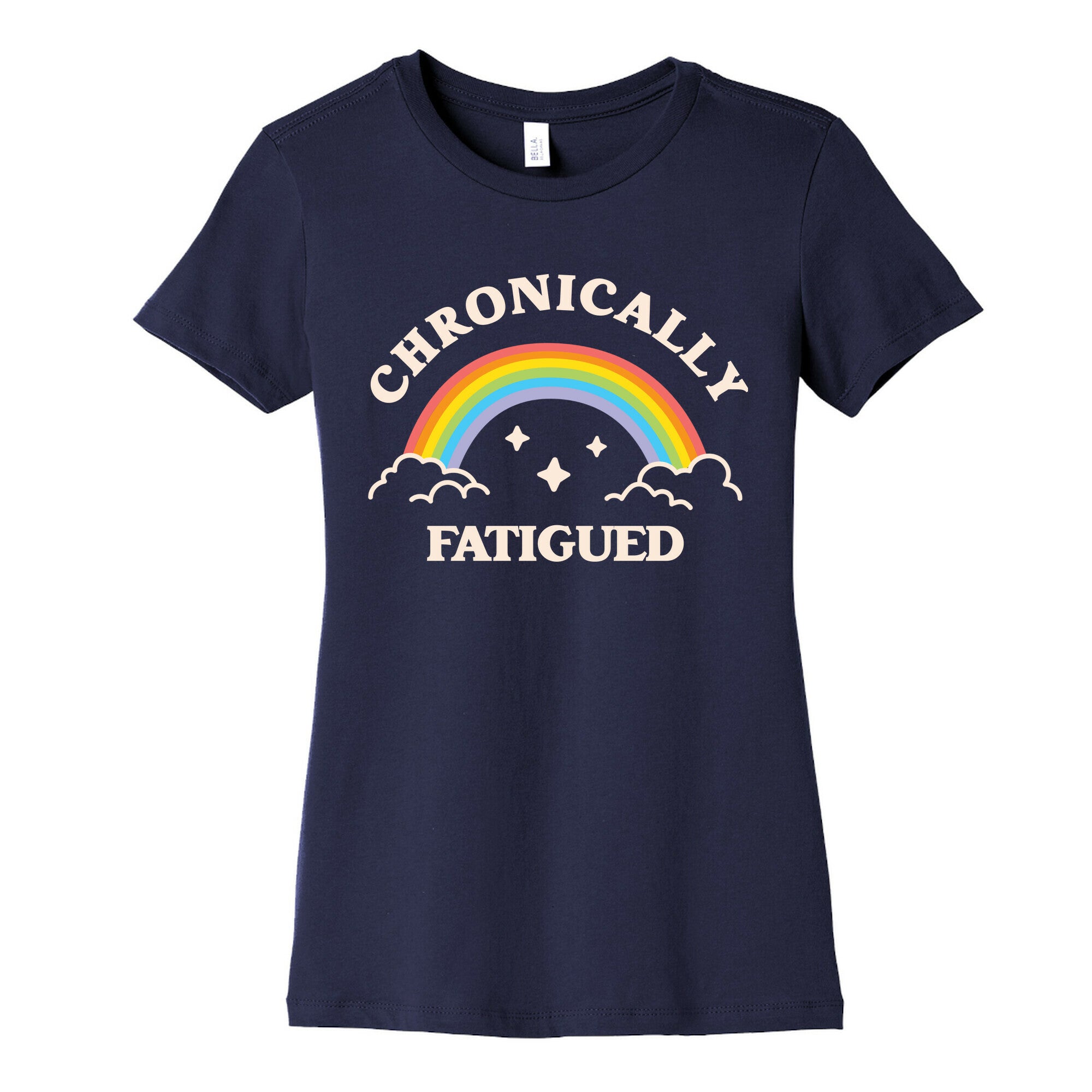 Chronically Fatigued Women's Cotton Tee