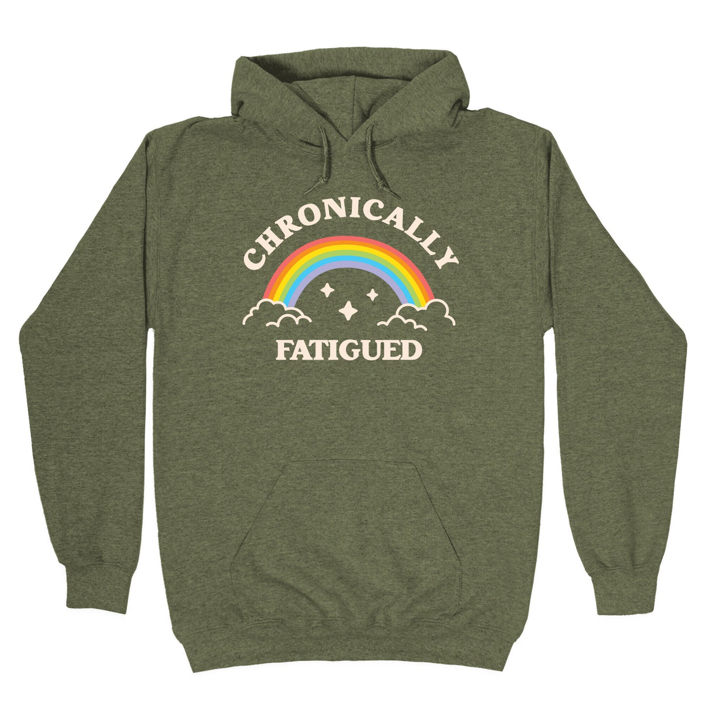 Chronically Fatigued Hoodie