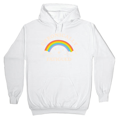 Chronically Fatigued Hoodie