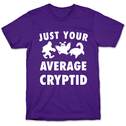Just Your Average Cryptid T-Shirt