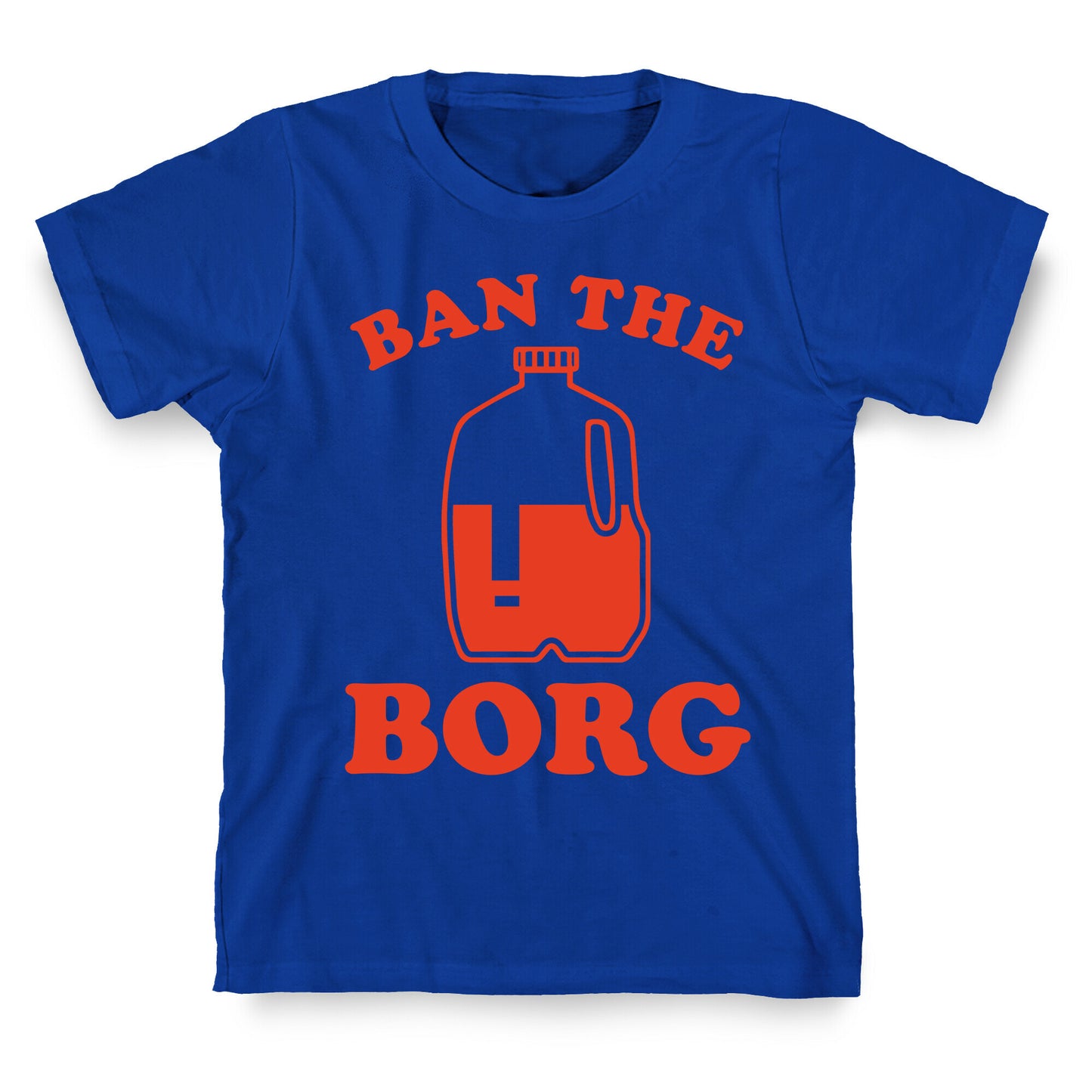 Ban the Borg T-Shirt