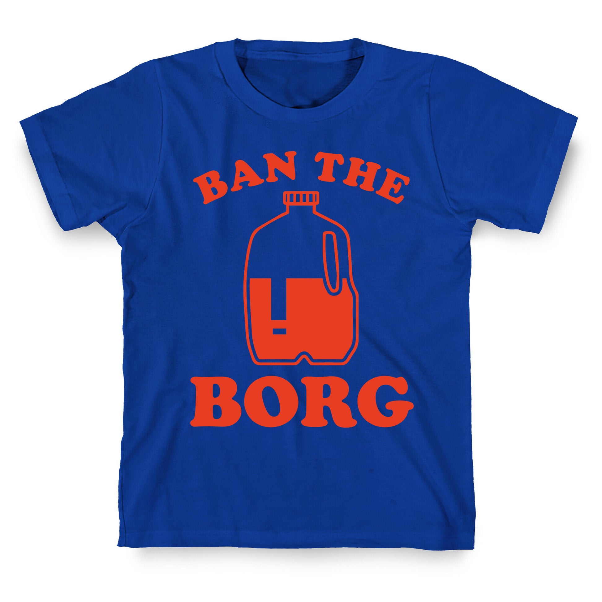 Ban the Borg T-Shirt