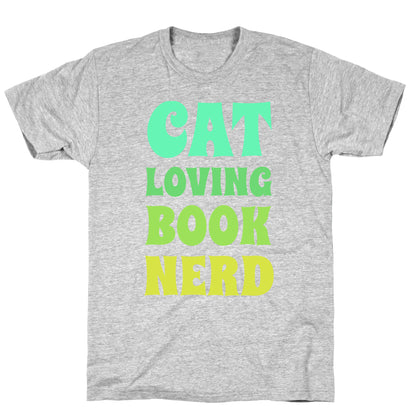 Cat-loving, Book-nerd T-Shirt