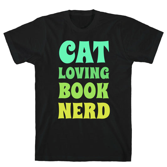 Cat-loving, Book-nerd T-Shirt