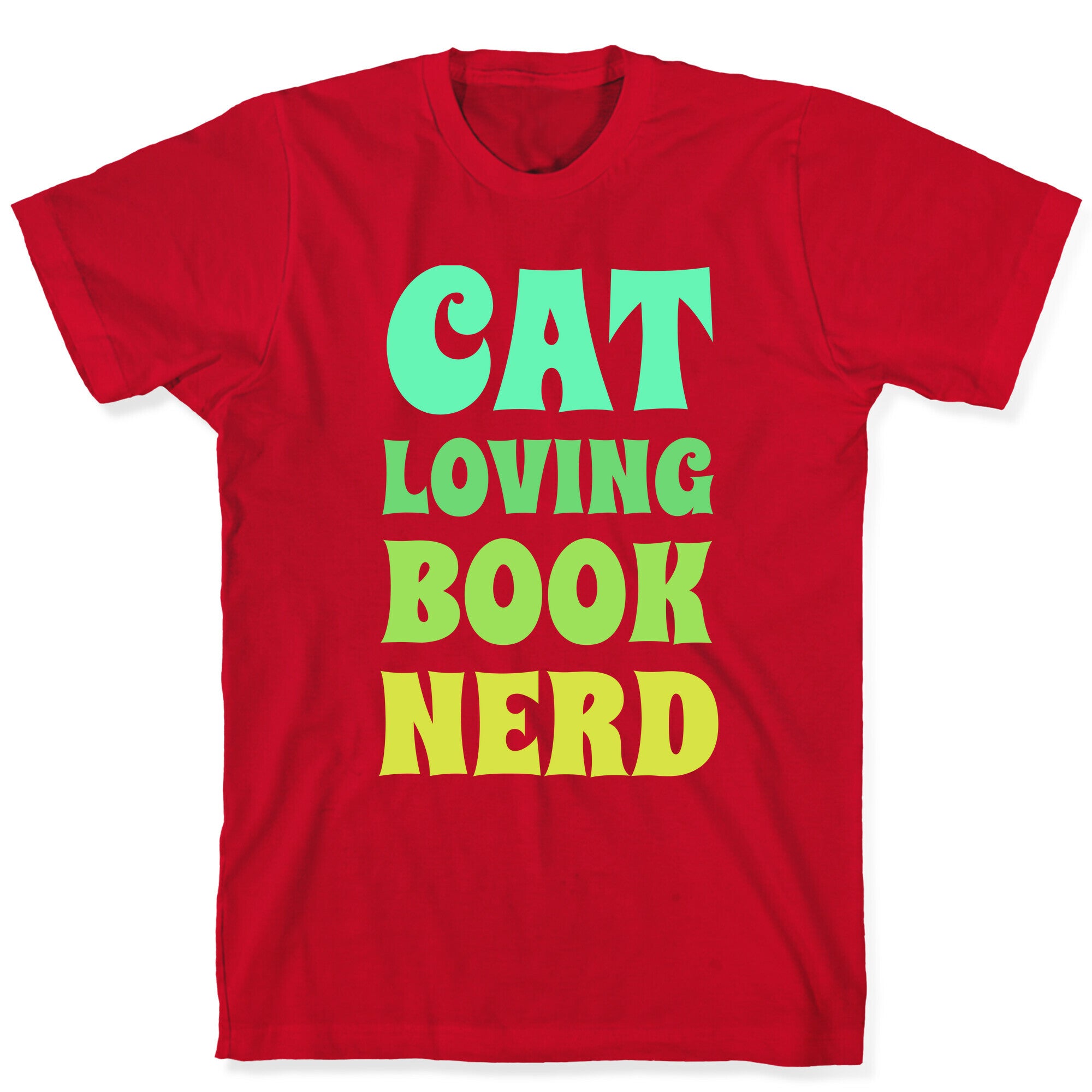 Cat-loving, Book-nerd T-Shirt