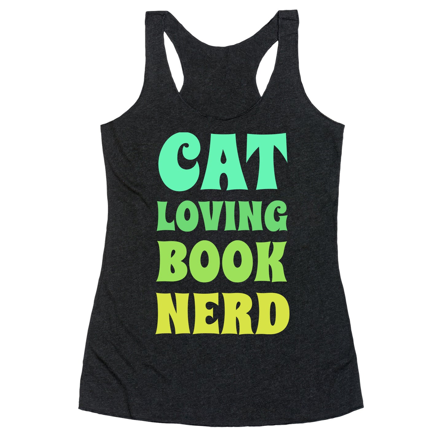 Cat-loving, Book-nerd Racerback Tank