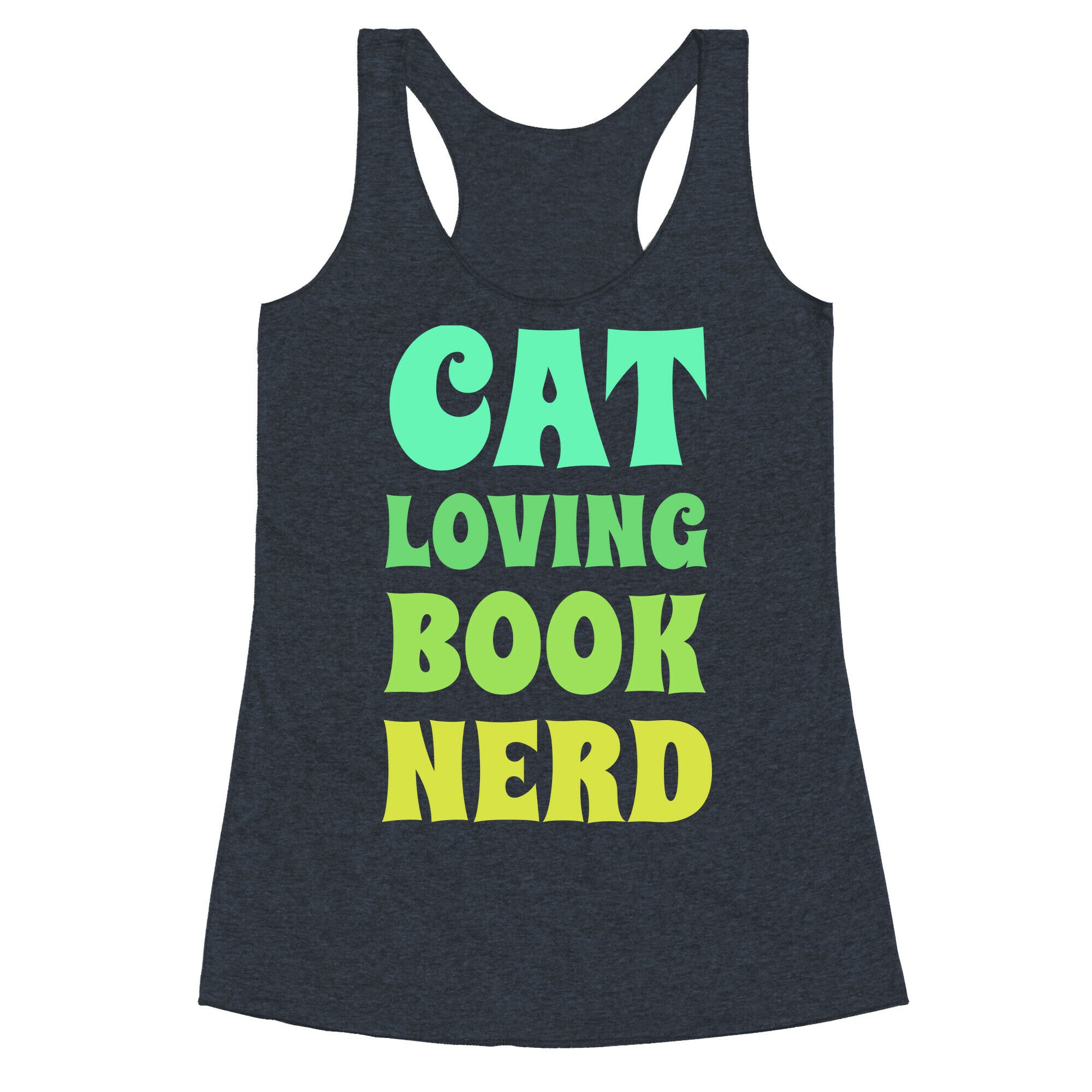 Cat-loving, Book-nerd Racerback Tank