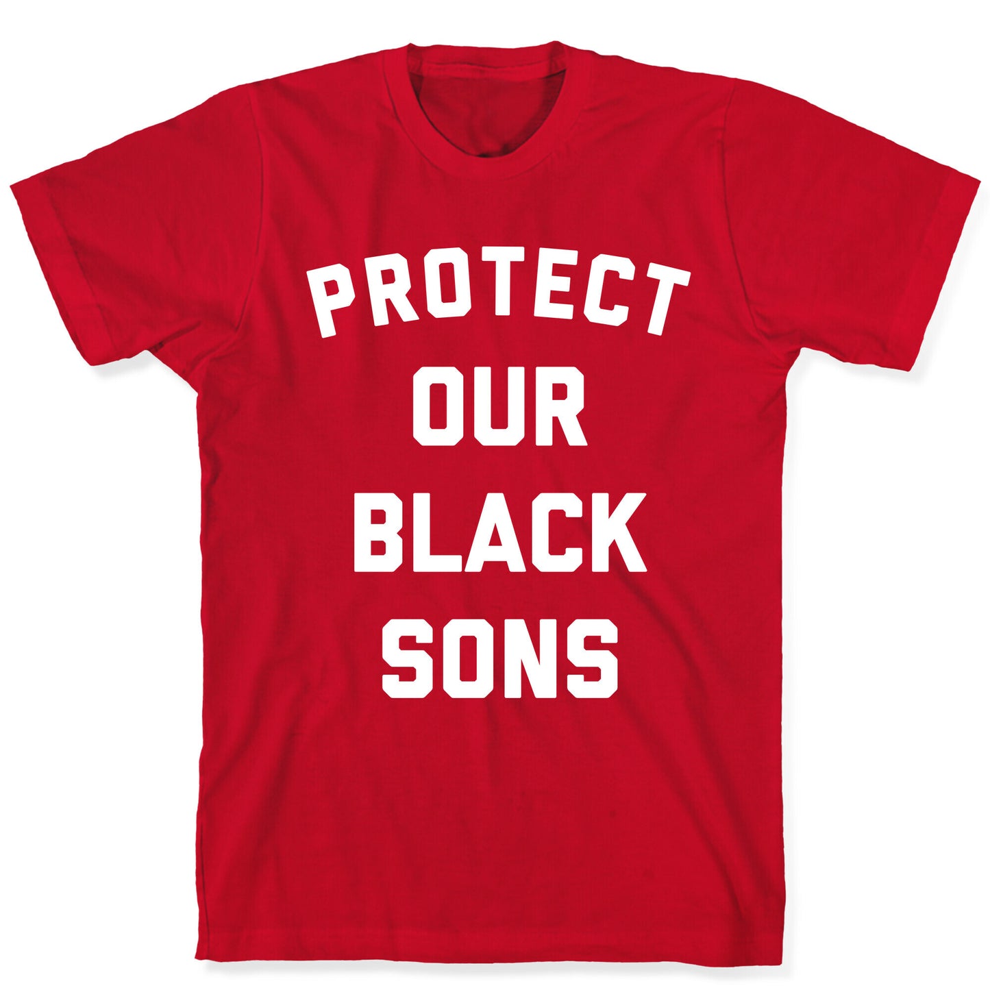 Protect Our Black Sons T-Shirt