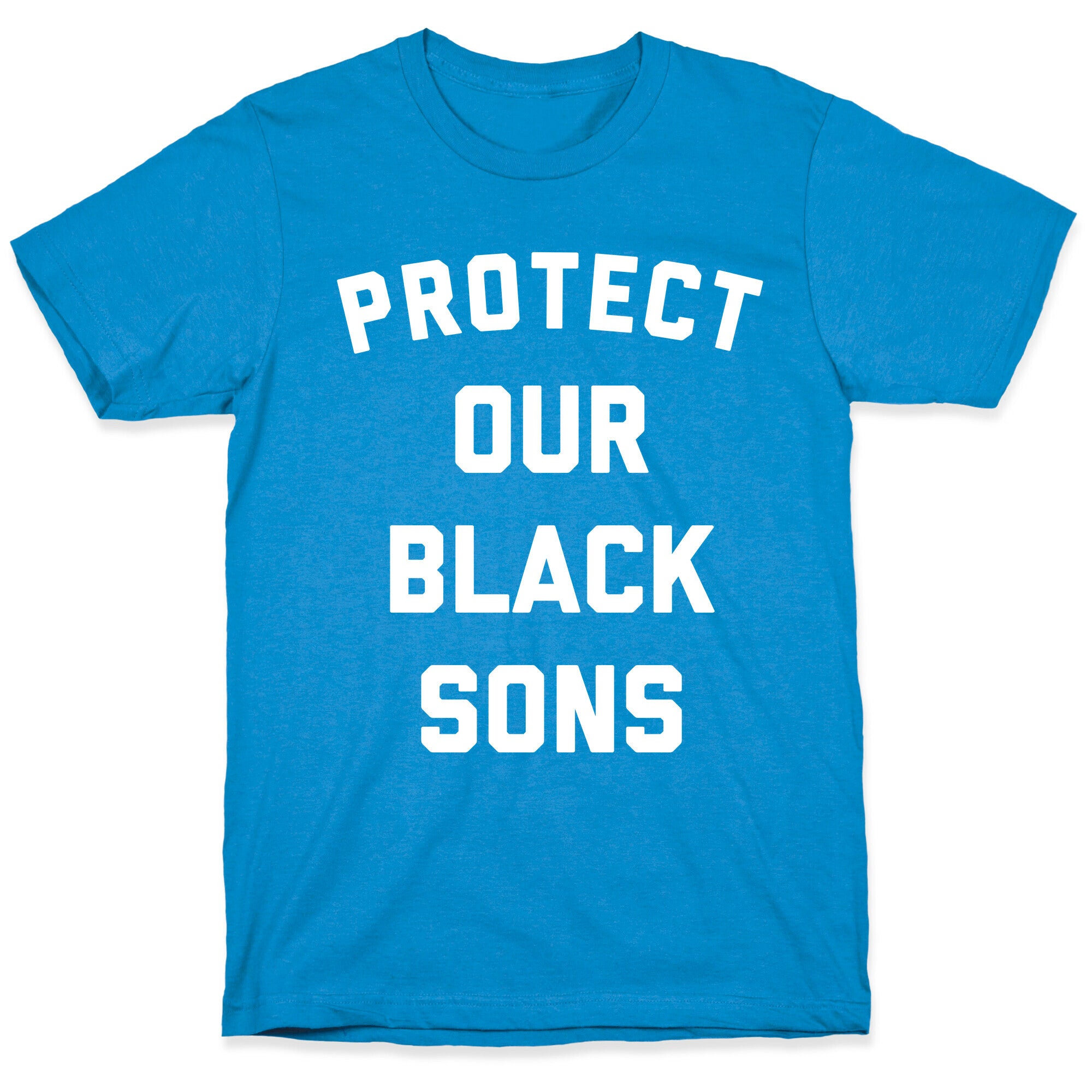 Protect Our Black Sons T-Shirt
