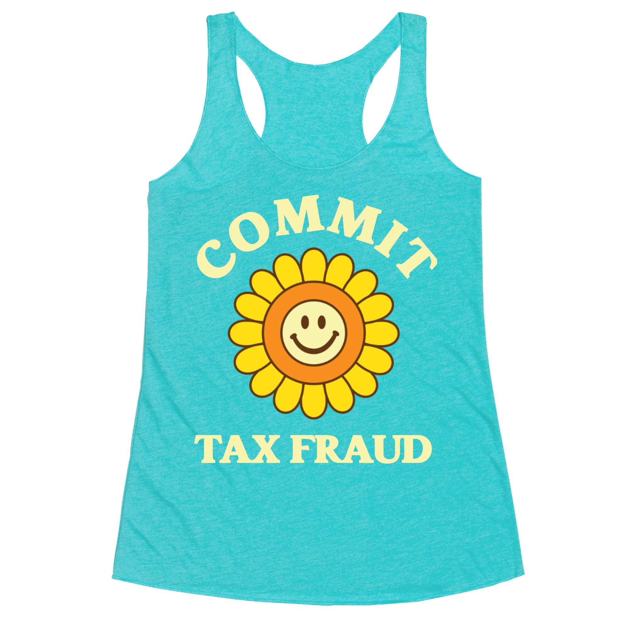 Commit Tax Fraud Racerback Tank