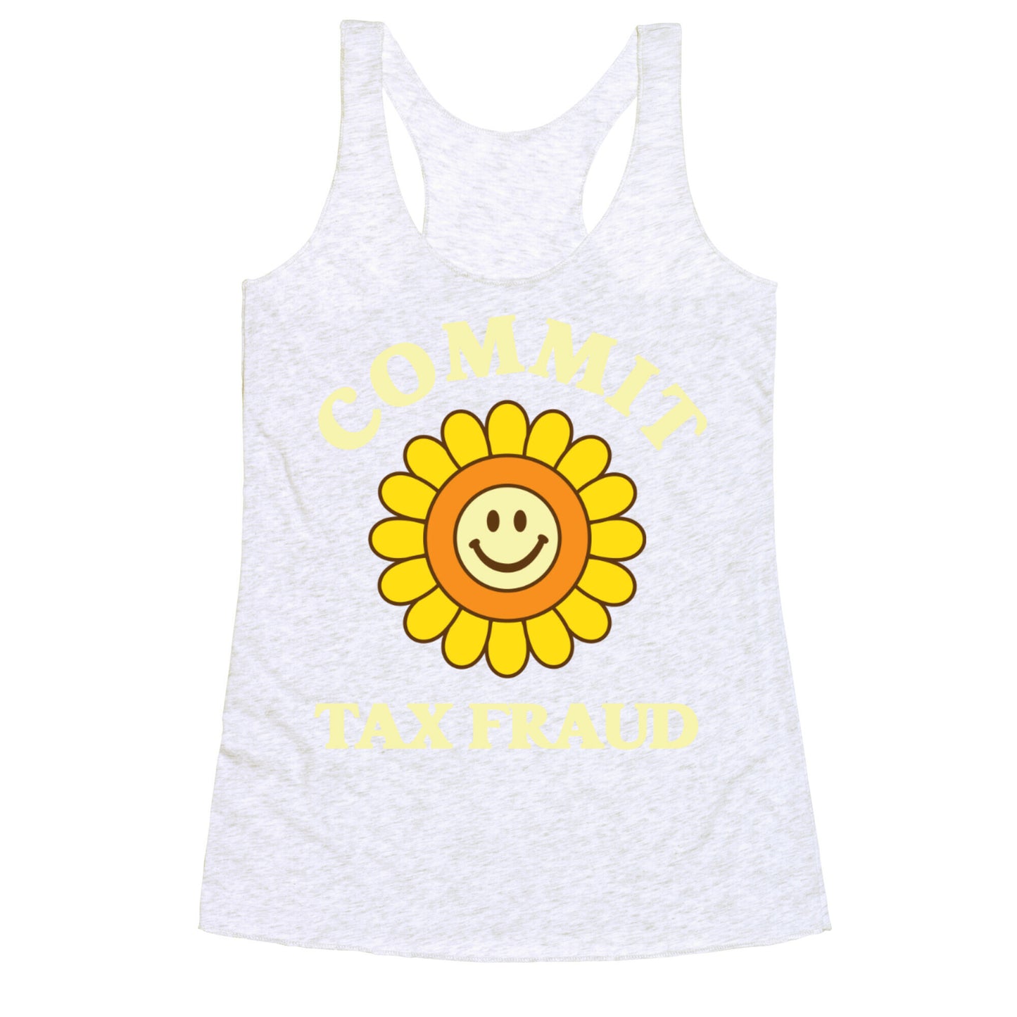 Commit Tax Fraud Racerback Tank