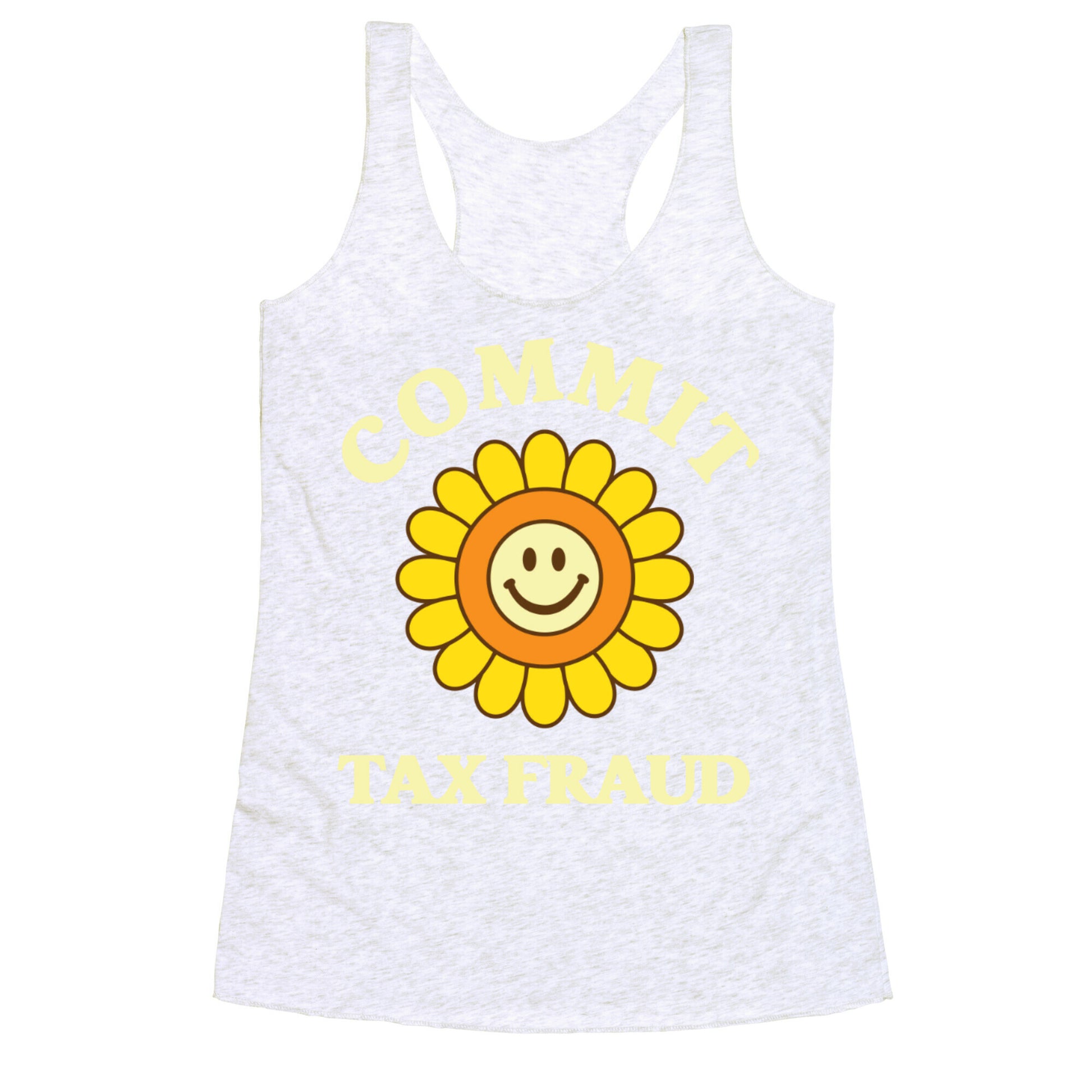 Commit Tax Fraud Racerback Tank