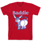 Baddie Donkey T-Shirt