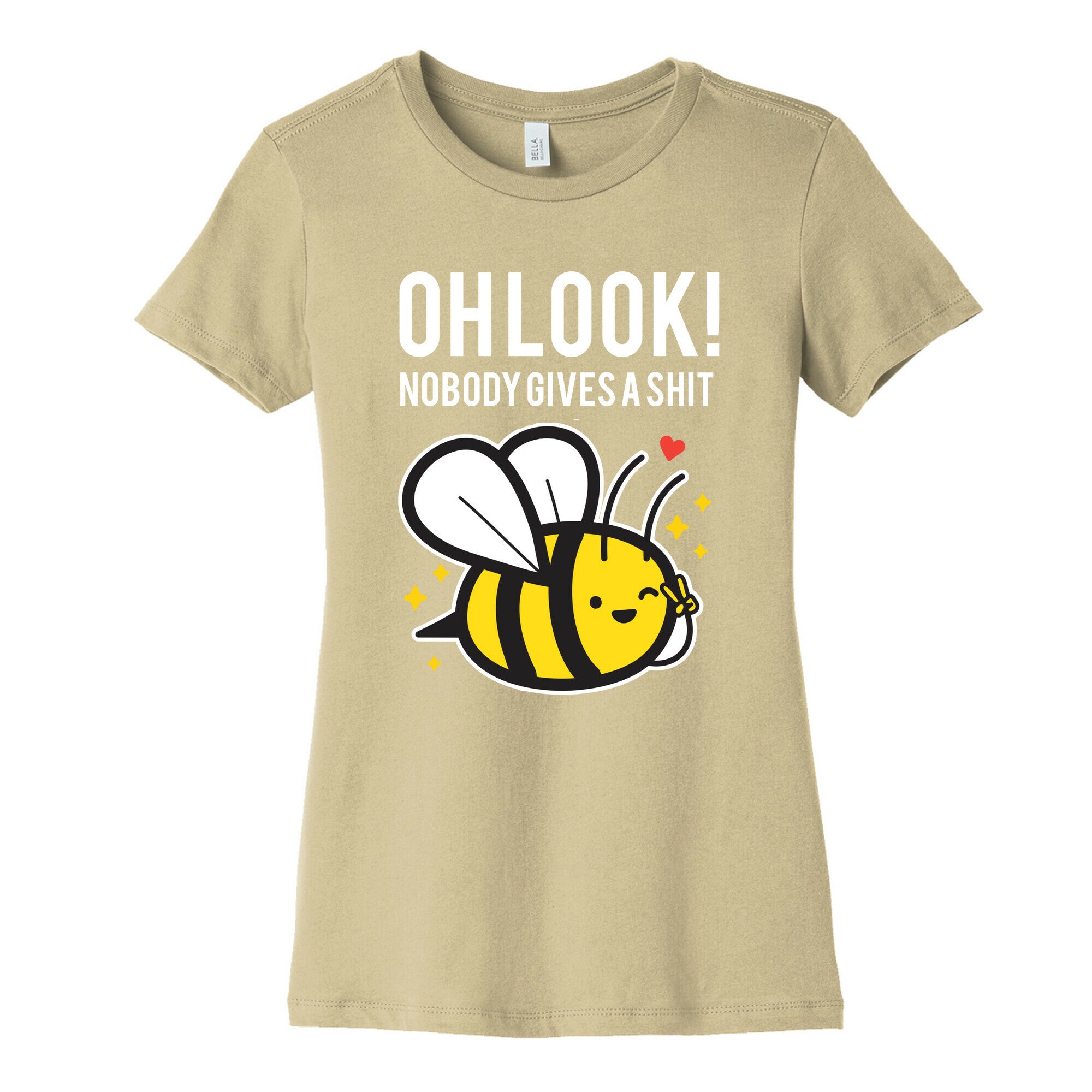 Oh Look! Nobody Gives A Shit Women's Cotton Tee